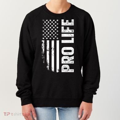 Pro Life Us Flag Women's Sweatshirt