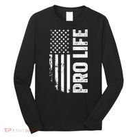 Pro Life Us Flag Long Sleeve Shirt thumb 0