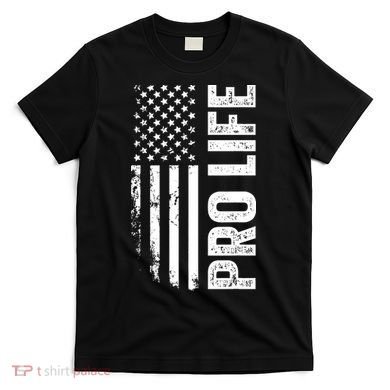 Pro Life Us Flag T-Shirt