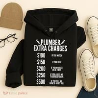 Plumber Extra Charges Hoodie thumb 4