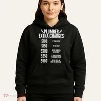 Plumber Extra Charges Hoodie thumb 5