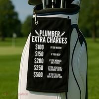 Plumber Extra Charges Golf Towel thumb 2