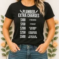 Plumber Extra Charges Women's T-Shirt thumb 2