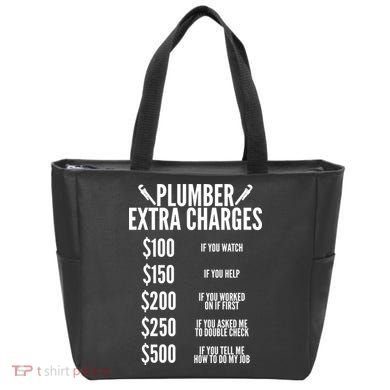 Plumber Extra Charges Tote Bag