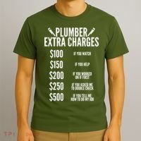 Plumber Extra Charges T-Shirt thumb 3