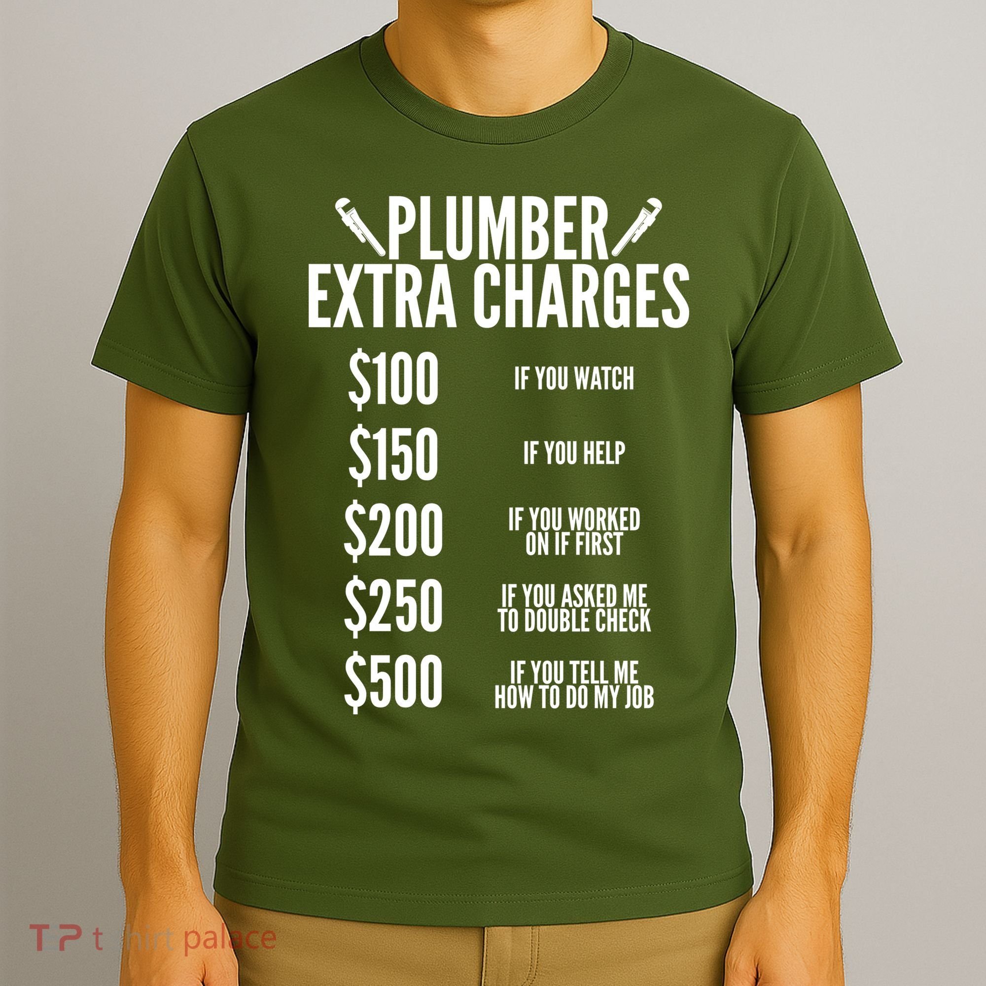 Plumber Extra Charges T-Shirt