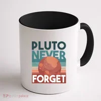 Pluto Never Forget Coffee Mug thumb 1
