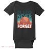 Pluto Never Forget Baby Bodysuit