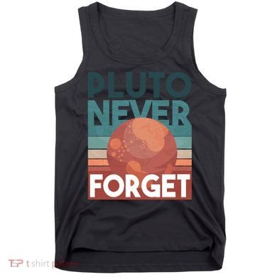 Pluto Never Forget Tank Top