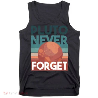 Pluto Never Forget Tank Top