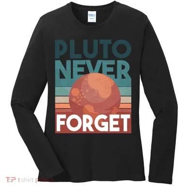 Pluto Never Forget Women's Long Sleeve Shirt