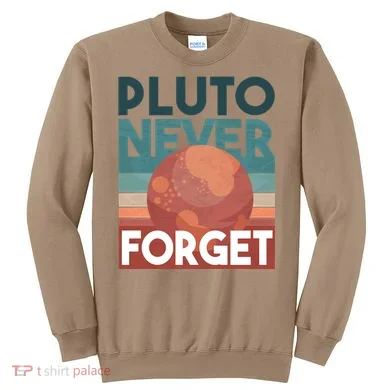 Pluto Never Forget Sweatshirt
