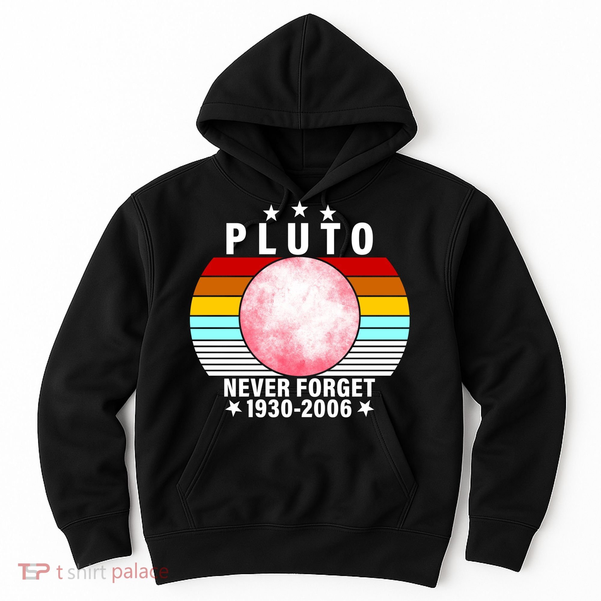 Pluto Never Forget 1930-2006 Hoodie