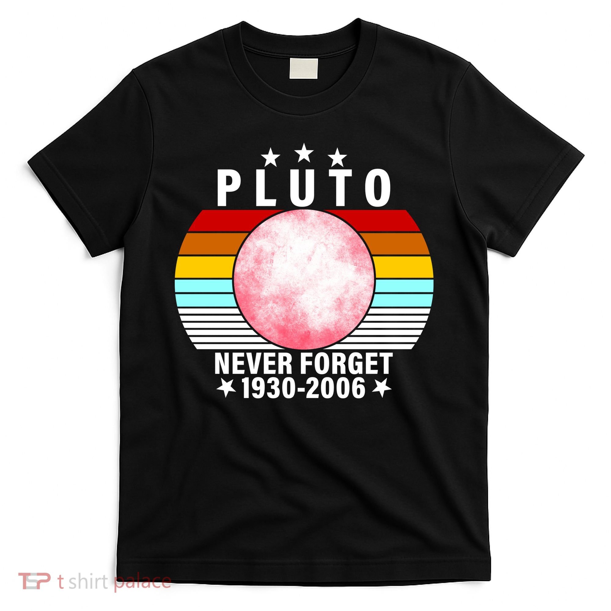 Pluto Never Forget 1930-2006 T-Shirt