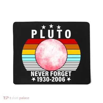 Pluto Never Forget 1930-2006 Mousepad