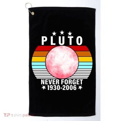 Pluto Never Forget 1930-2006 Golf Towel