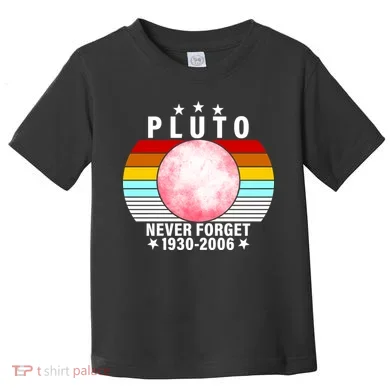 Pluto Never Forget 1930-2006 Toddler T-Shirt