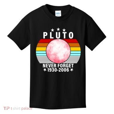 Pluto Never Forget 1930-2006 Kids T-Shirt