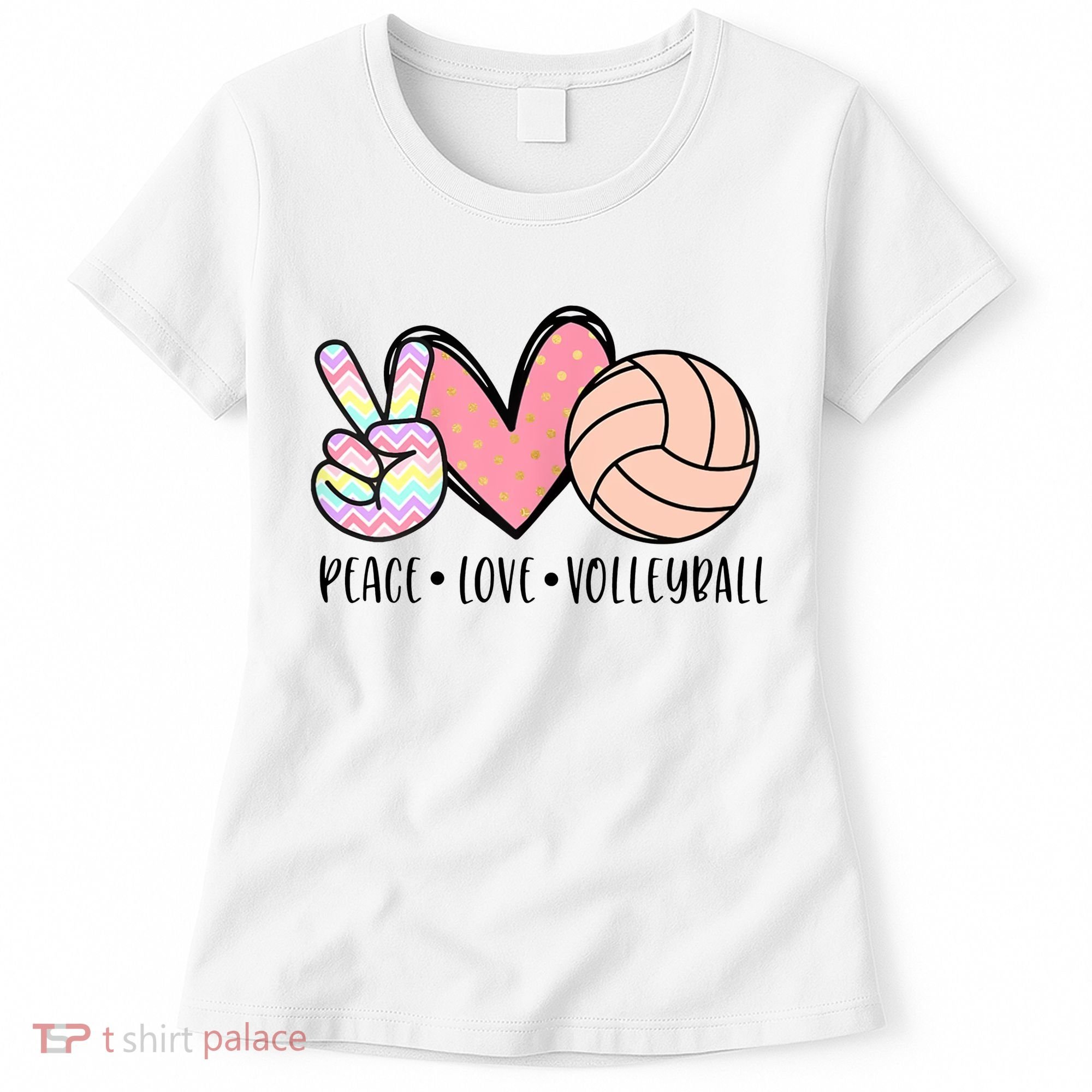 Peace Love Volleyball Women's T-Shirt