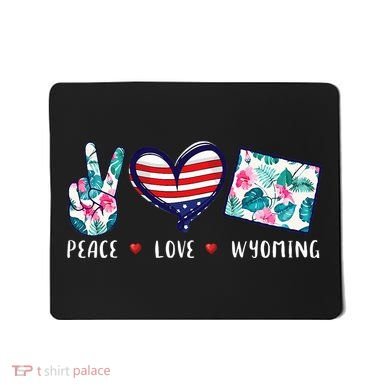 Peace Love Wyoming Flag Grown Souvenirs Mousepad