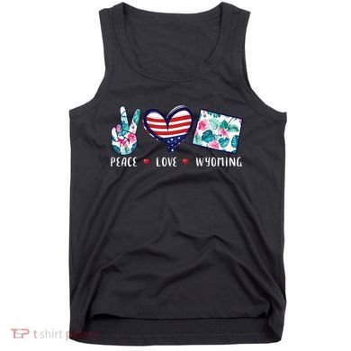 Peace Love Wyoming Flag Grown Souvenirs Tank Top