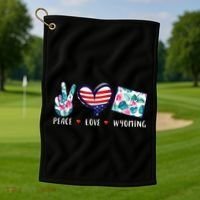 Peace Love Wyoming Flag Grown Souvenirs Golf Towel thumb 1