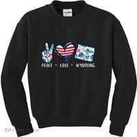Peace Love Wyoming Flag Grown Souvenirs Kids Sweatshirt thumb 0