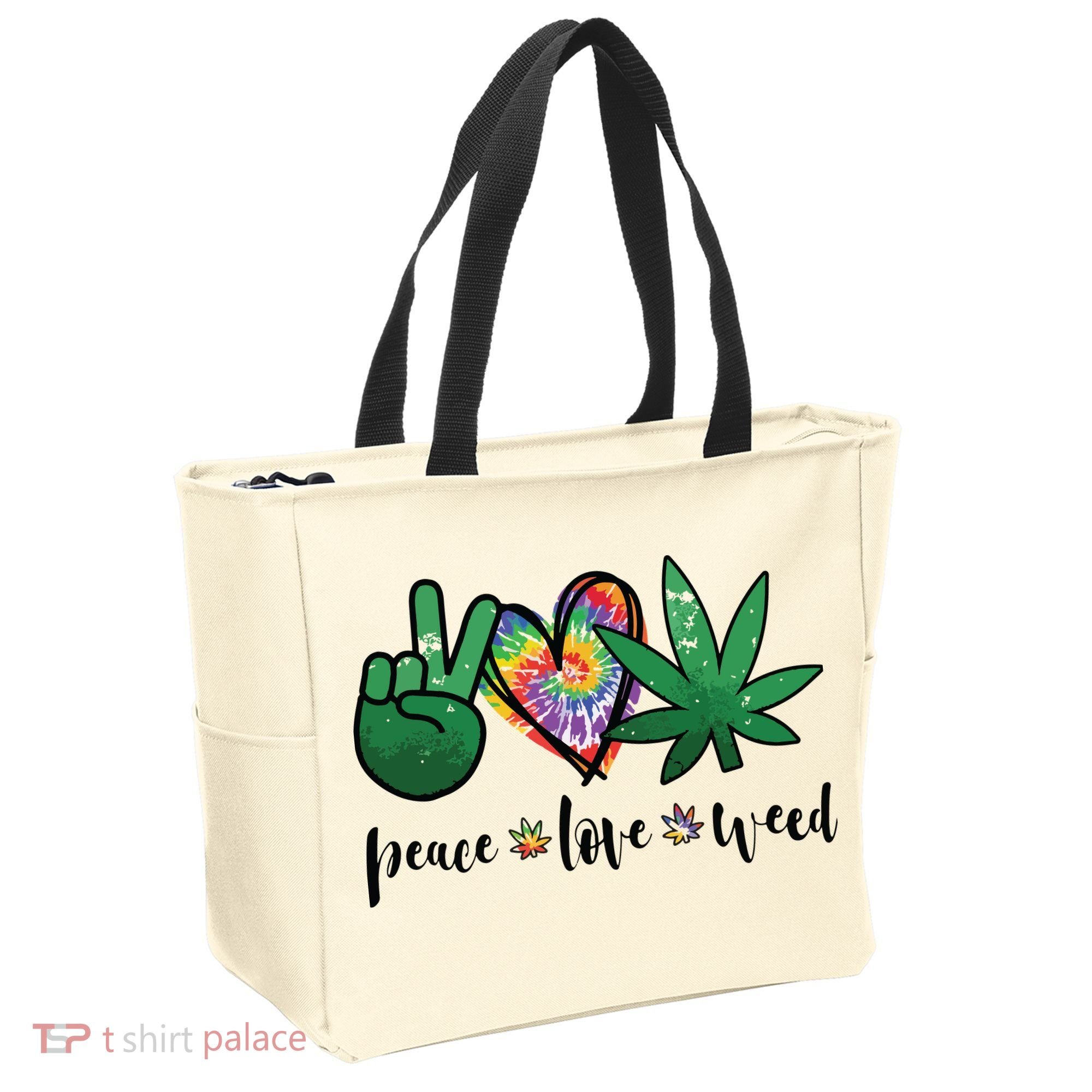 Peace Love Weed Marijuana Hippie Weed Cannabis 420 Stoner Tote Bag