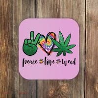 Peace Love Weed Marijuana Hippie Weed Cannabis 420 Stoner Coaster thumb 0