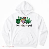 Peace Love Weed Marijuana Hippie Weed Cannabis 420 Stoner Hoodie thumb 0