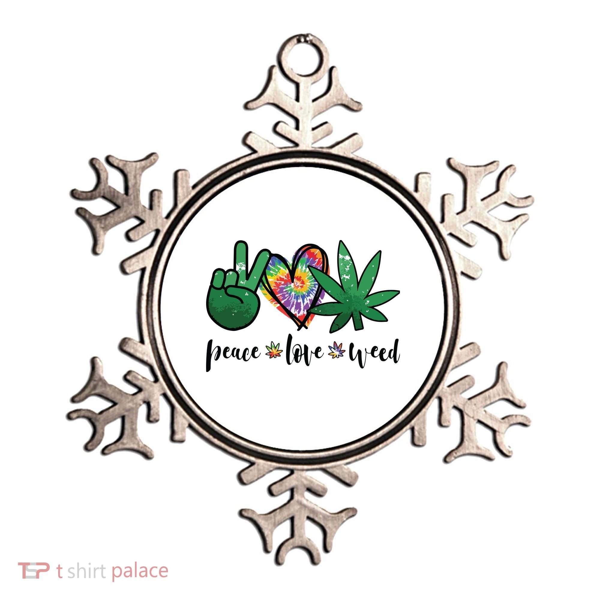 Peace Love Weed Marijuana Hippie Weed Cannabis 420 Stoner Ornament