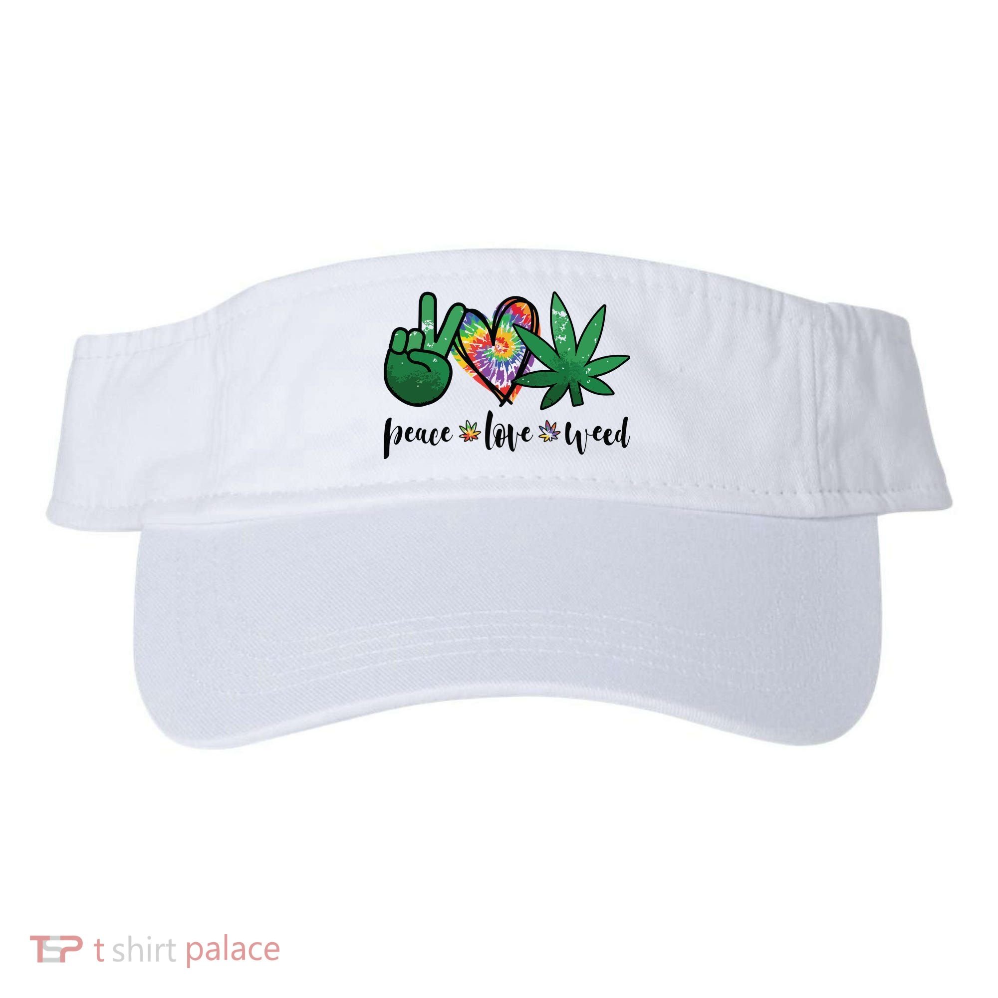 Peace Love Weed Marijuana Hippie Weed Cannabis 420 Stoner Visor
