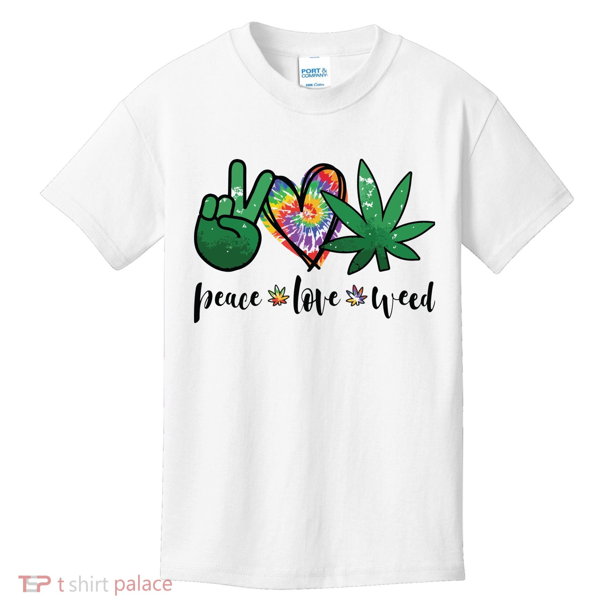 Peace Love Weed Marijuana Hippie Weed Cannabis 420 Stoner Kids T-Shirt