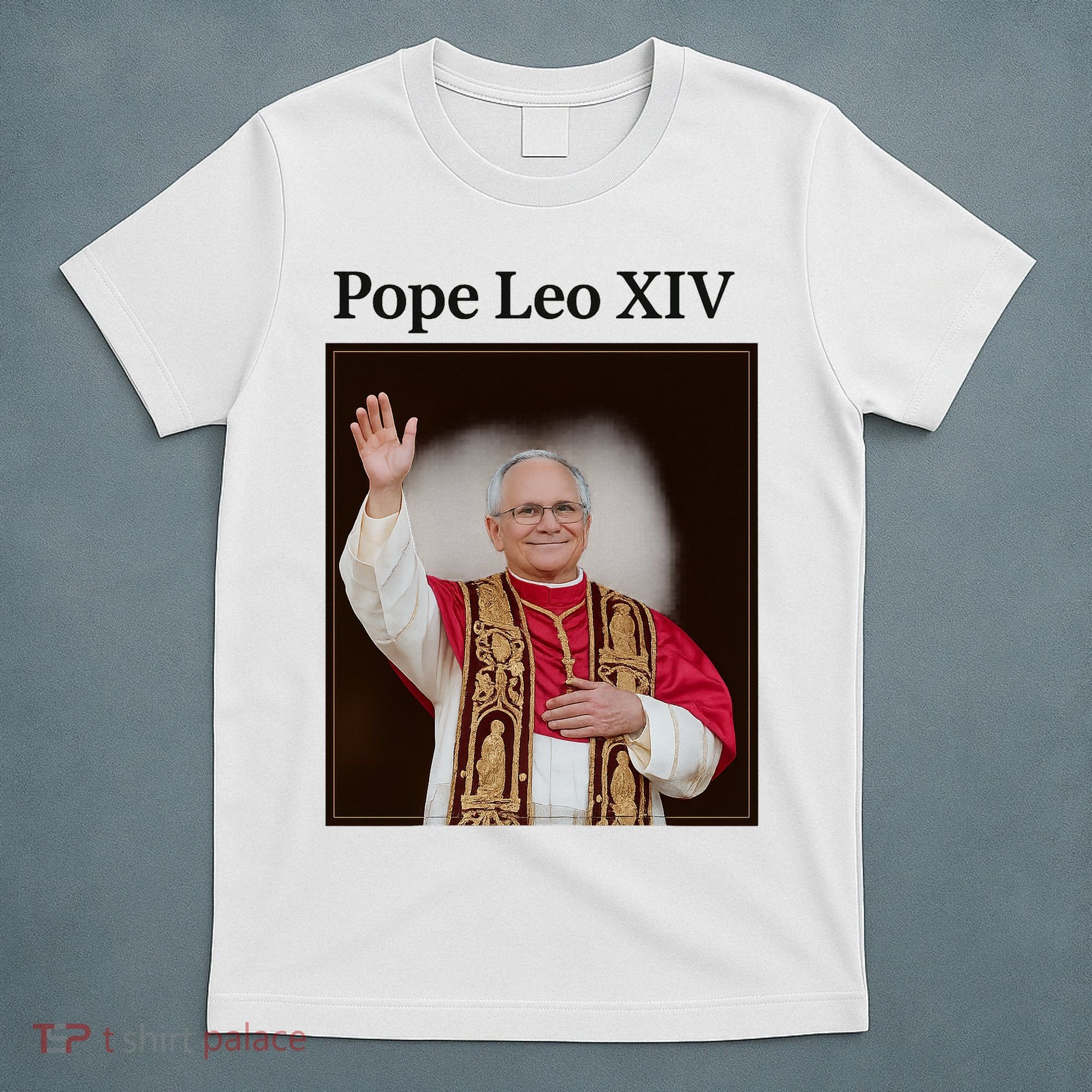 Pope Leo XIV Robert Prevost T-Shirt
