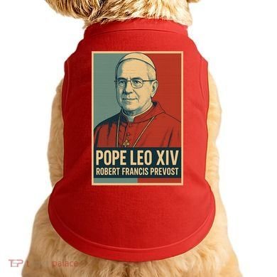 Pope Leo XIV Robert Francis Prevost Doggie Tank