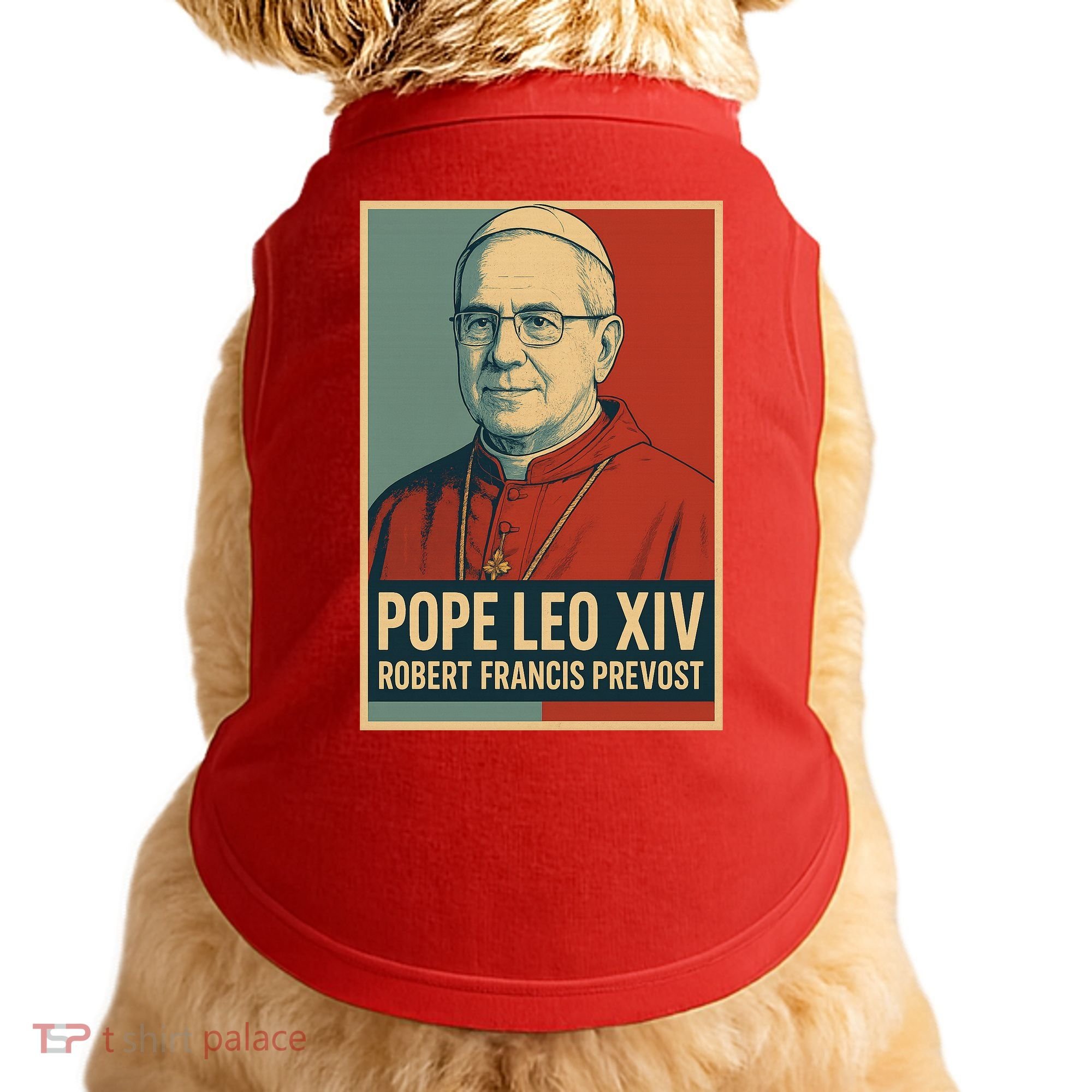 Pope Leo XIV Robert Francis Prevost Doggie Tank