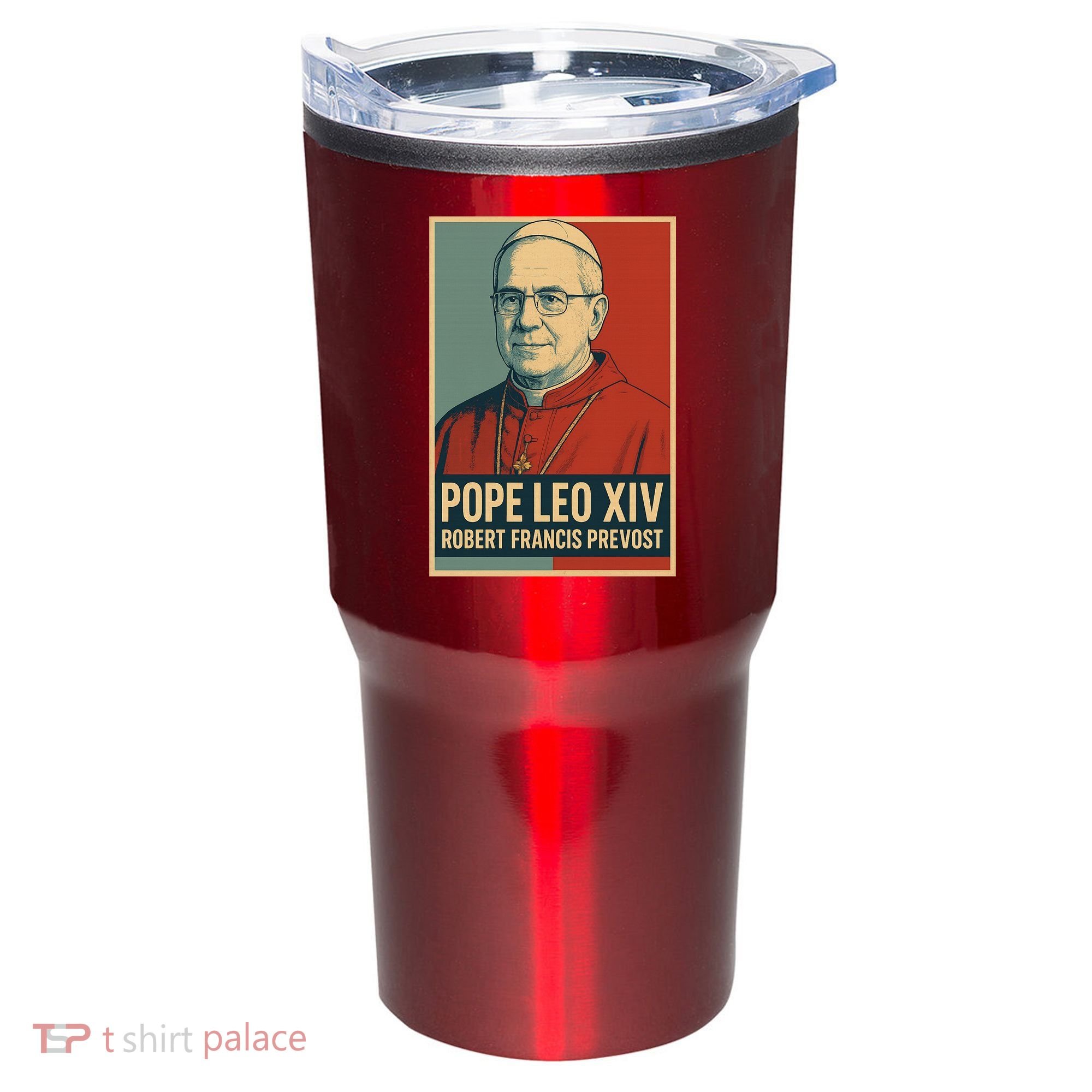 Pope Leo XIV Robert Francis Prevost Tumbler