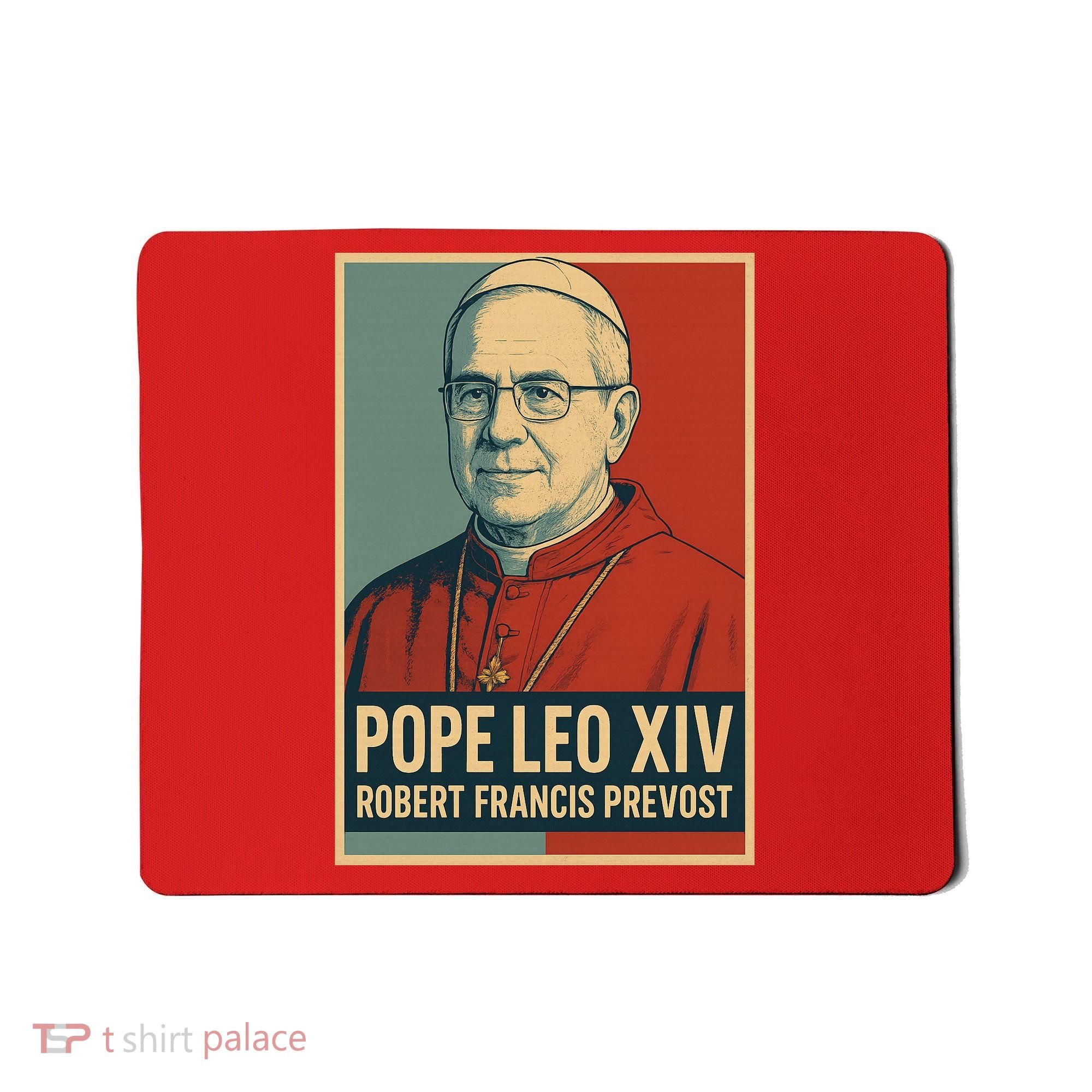 Pope Leo XIV Robert Francis Prevost Mousepad