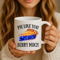 Pie Like You Berry Much For Blueberry Lovers Blueberries Great Gift Coffee Mug thumb 3