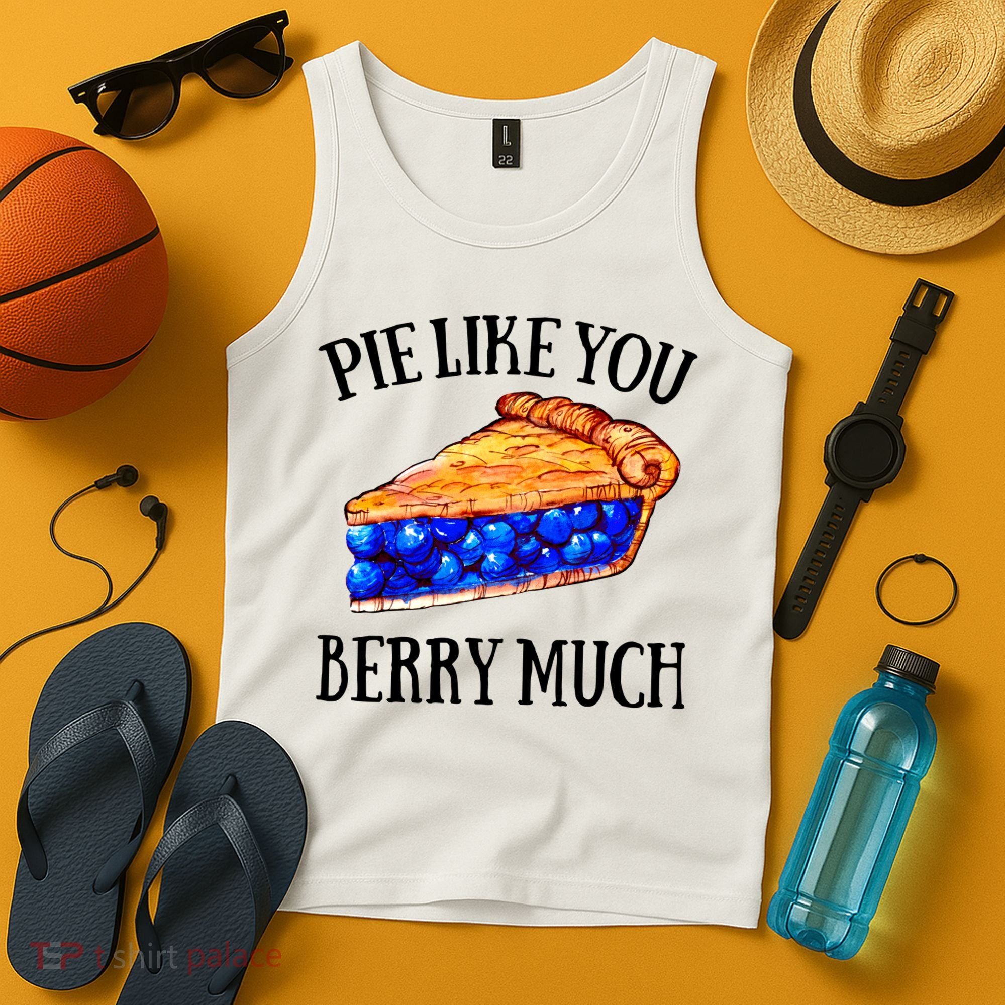 Pie Like You Berry Much For Blueberry Lovers Blueberries Great Gift Tank Top