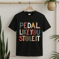 Pedal Like You Stole It Classic T-Shirt thumb 2