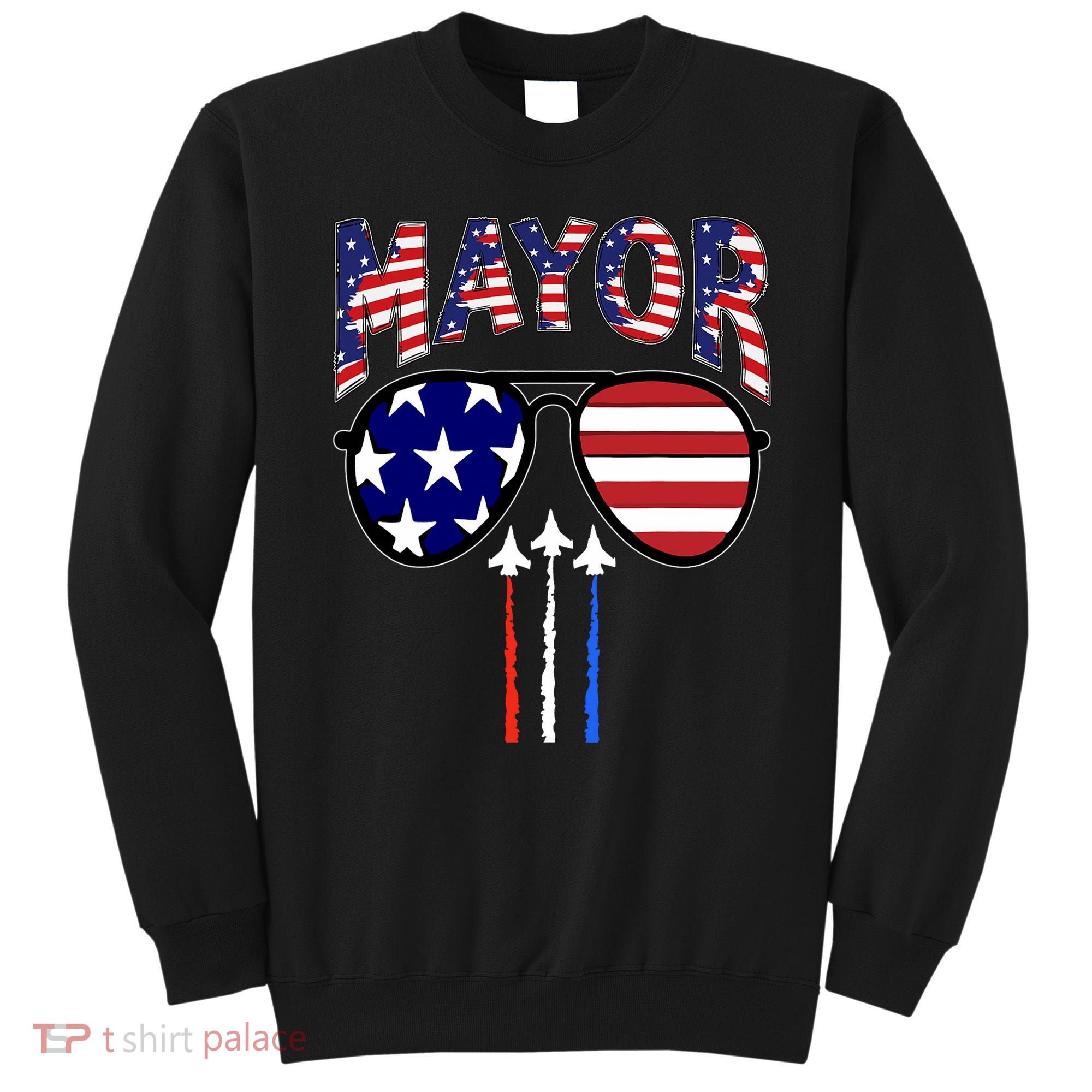 Patriotic Mayor 4th Of July Usa American Flag Sweatshirt