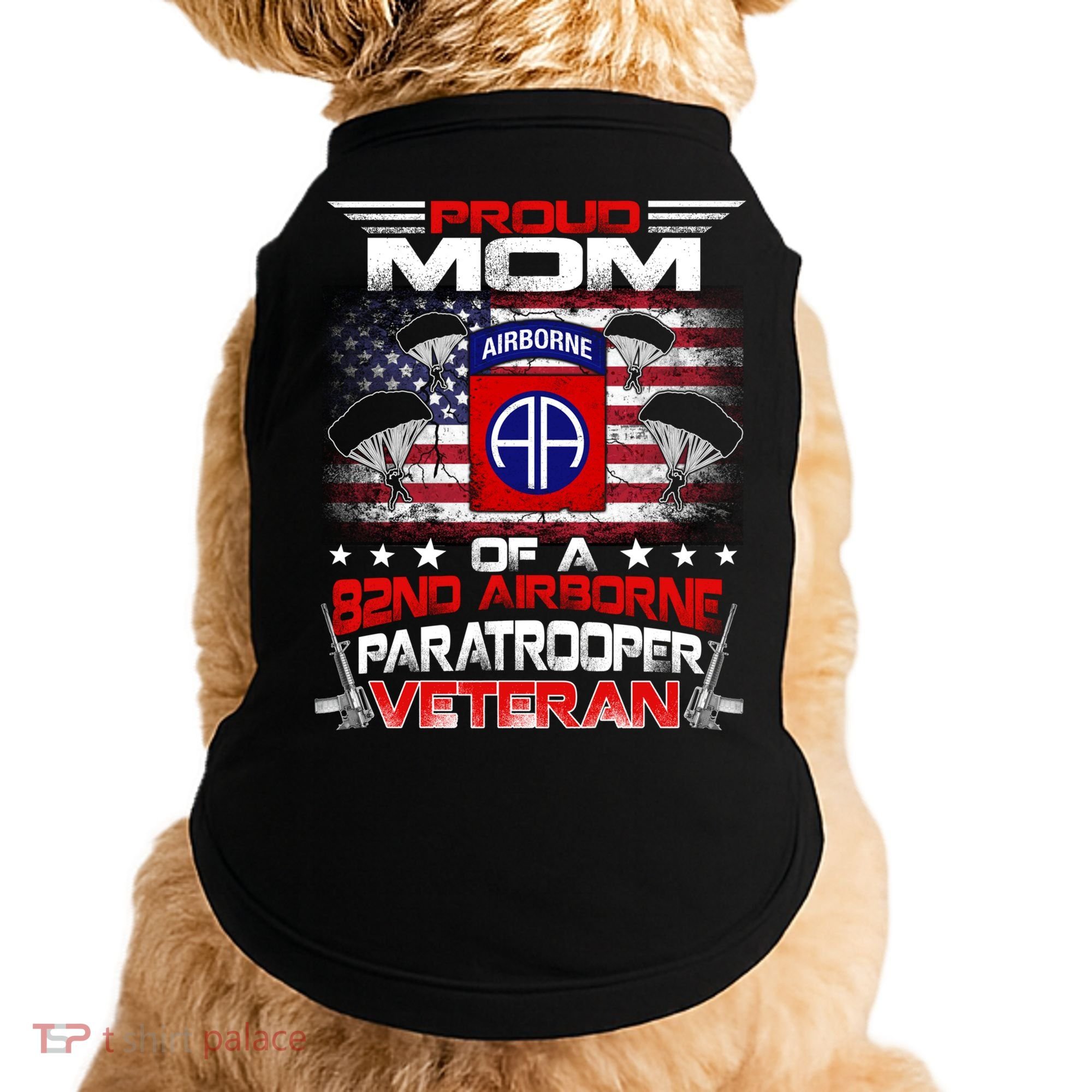 Proud Mom 82nd Airborne Paratrooper Veteran Flag Gift Doggie Tank