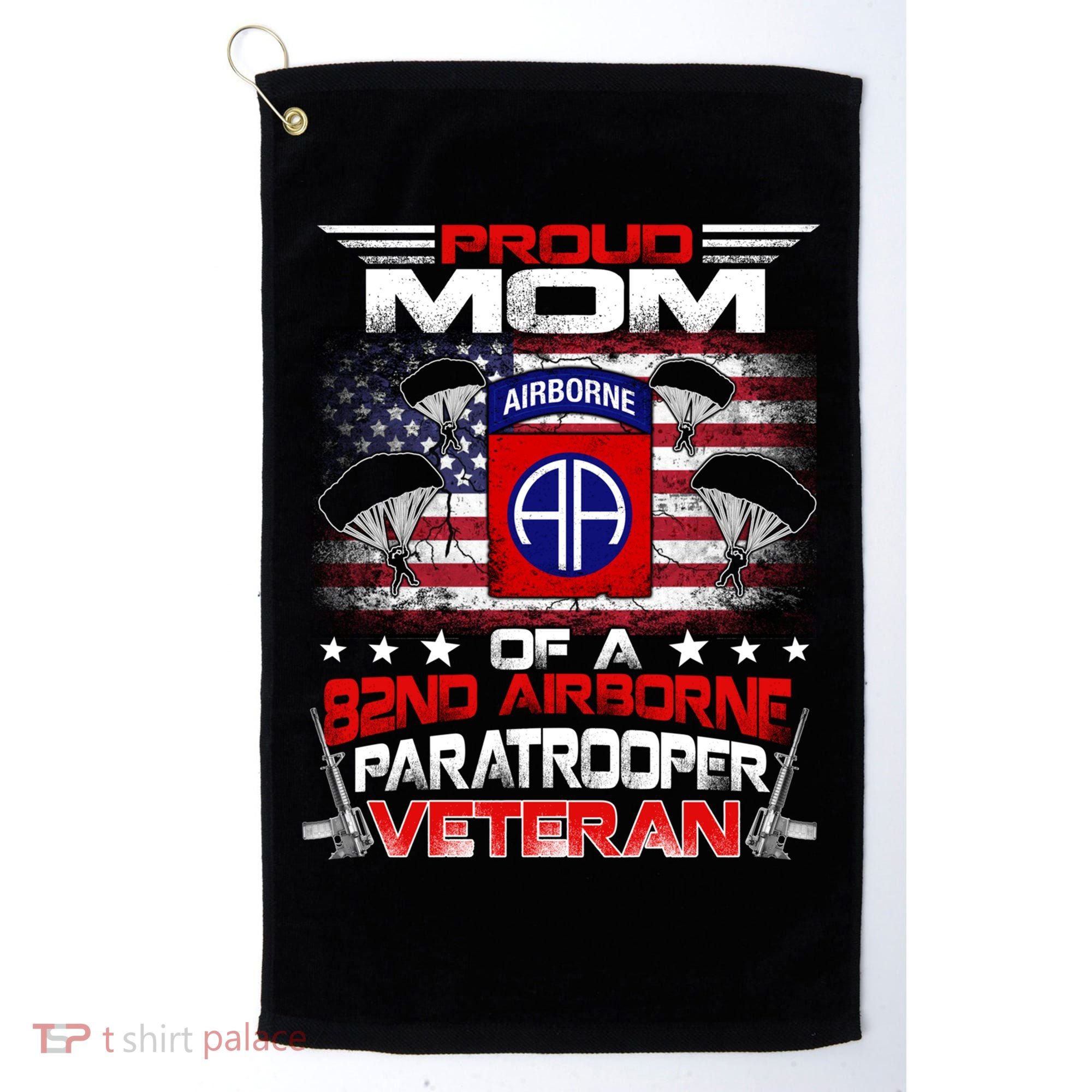 Proud Mom 82nd Airborne Paratrooper Veteran Flag Gift Golf Towel