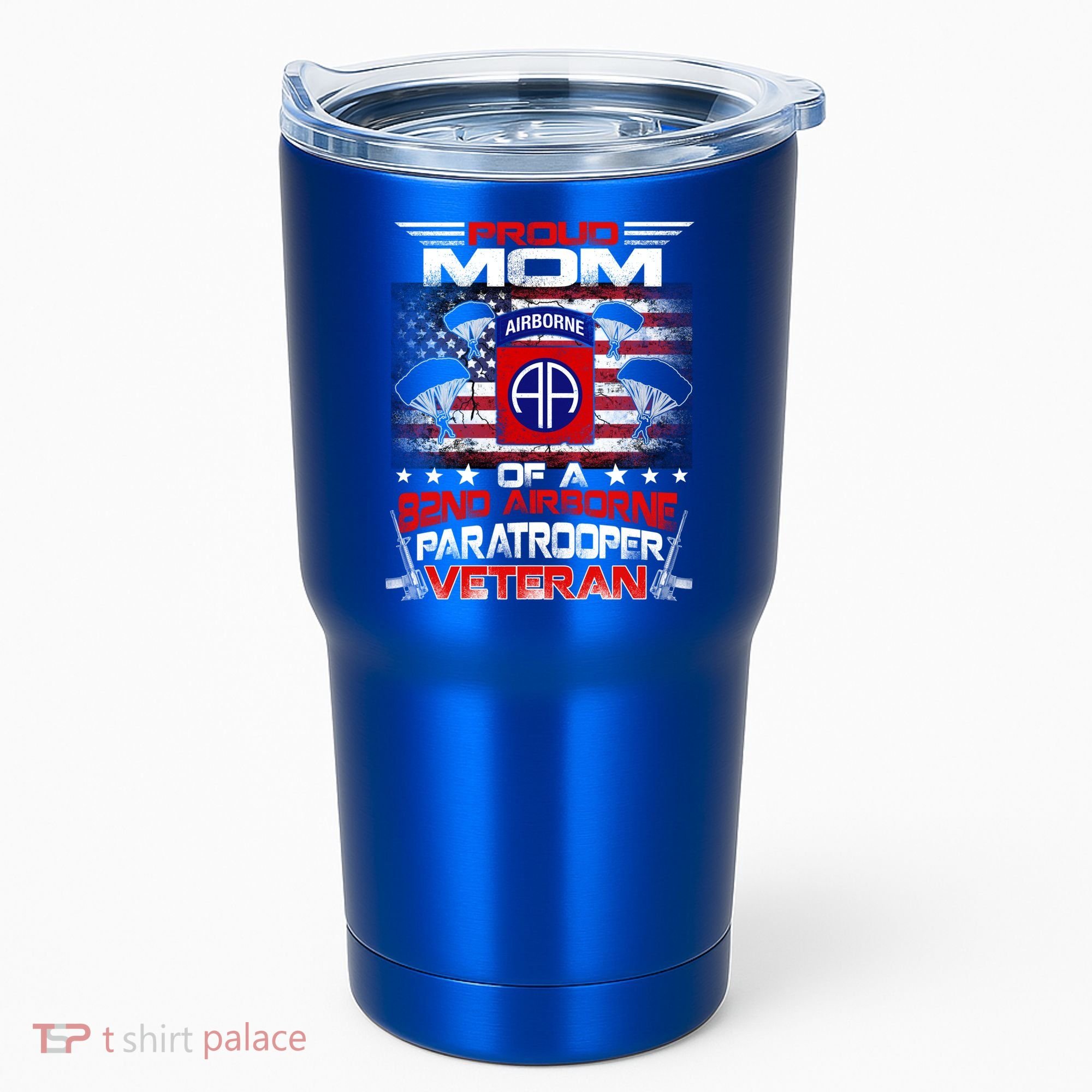 Proud Mom 82nd Airborne Paratrooper Veteran Flag Gift Tumbler