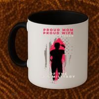 Proud Mom And Wife Gift Veteran Gift Military Support Gift Coffee Mug thumb 2