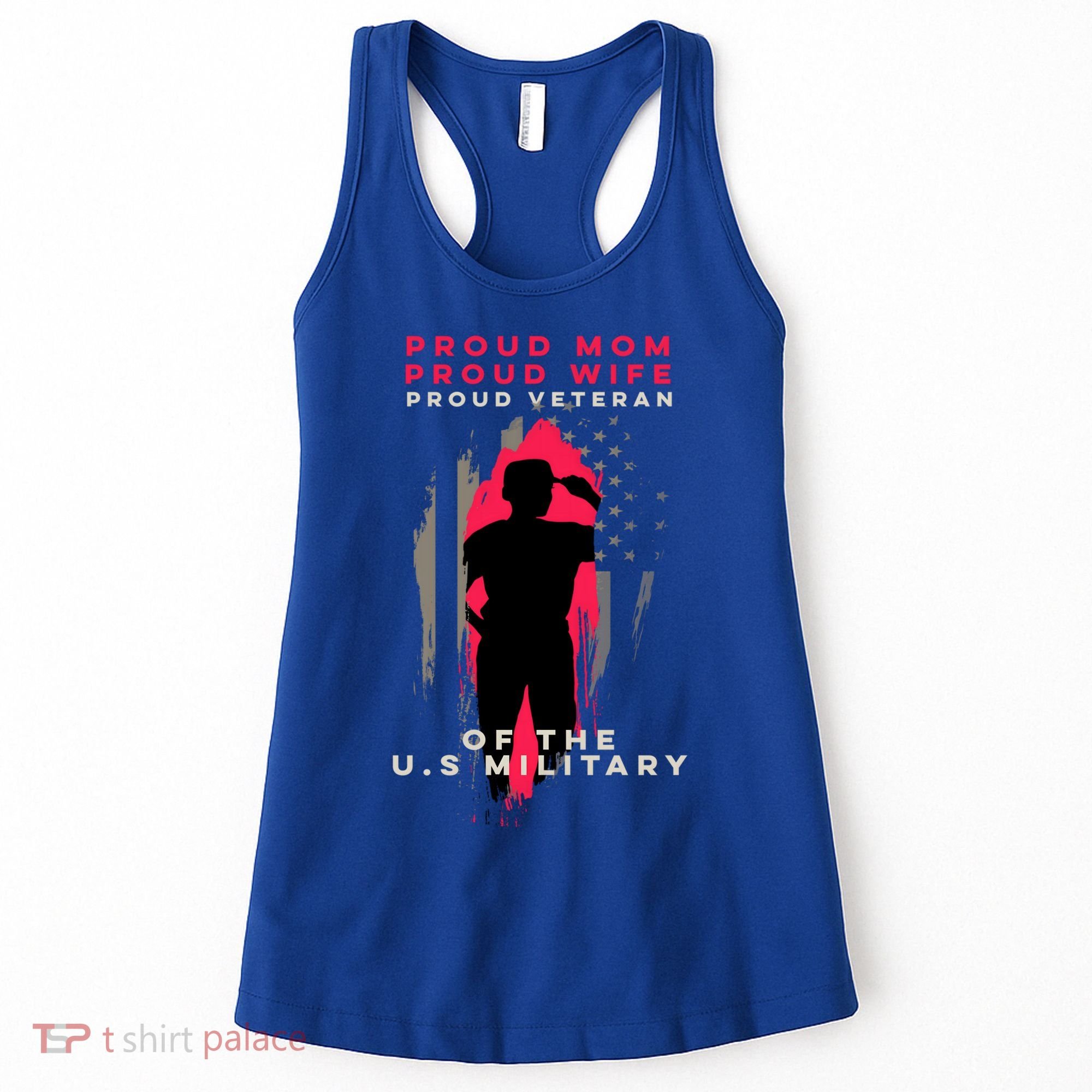 Proud Mom And Wife Gift Veteran Gift Military Support Gift Women's Tank Top