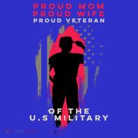 Proud Mom And Wife Gift Veteran Gift Military Support Gift Women's T-Shirt thumb 6