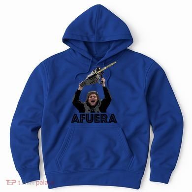 President Milei Afuera Hoodie