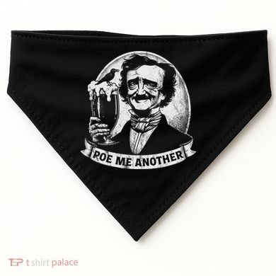 Poe Me Another Distressed Edgar Allan Poe Drinking Beer USA-Made Doggie Bandana